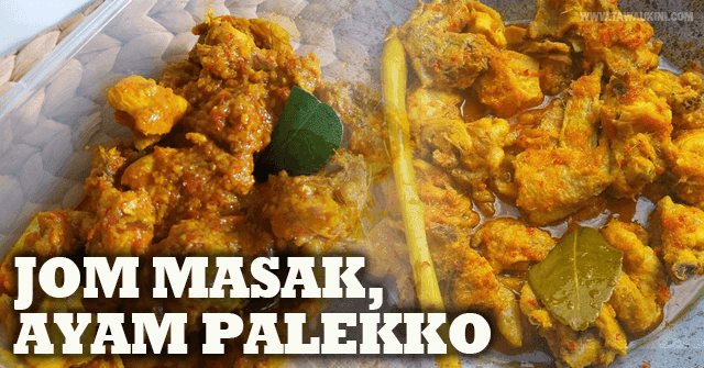 Resepi Ayam Palakko Untuk Golongan Perantau. Kena Try !