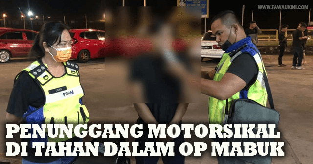 Penunggang Motorsikal Di Tahan Dalam OP Mabuk