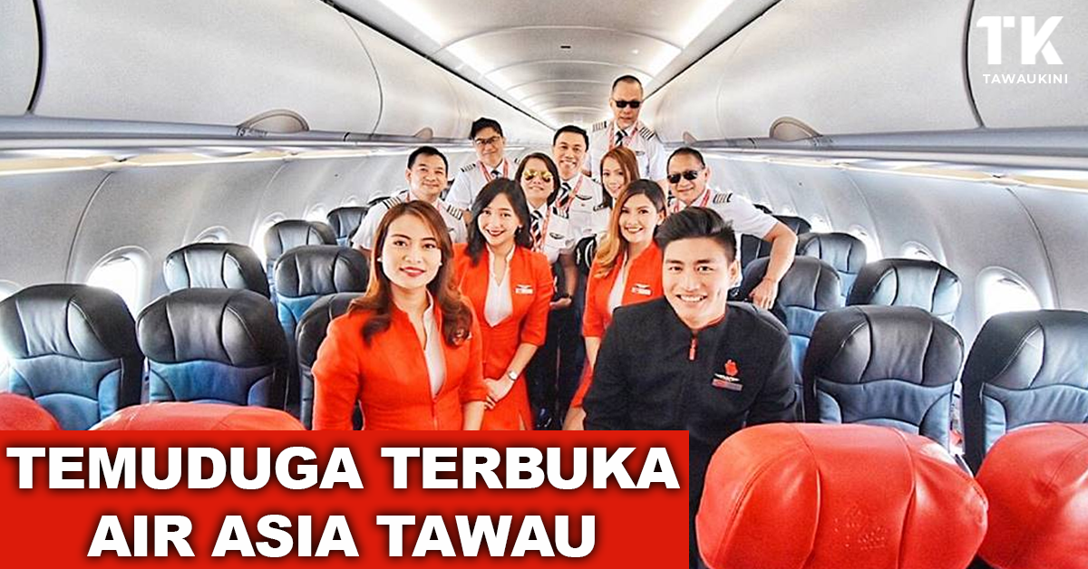 Temuduga Terbuka Air Asia Tawau 2023