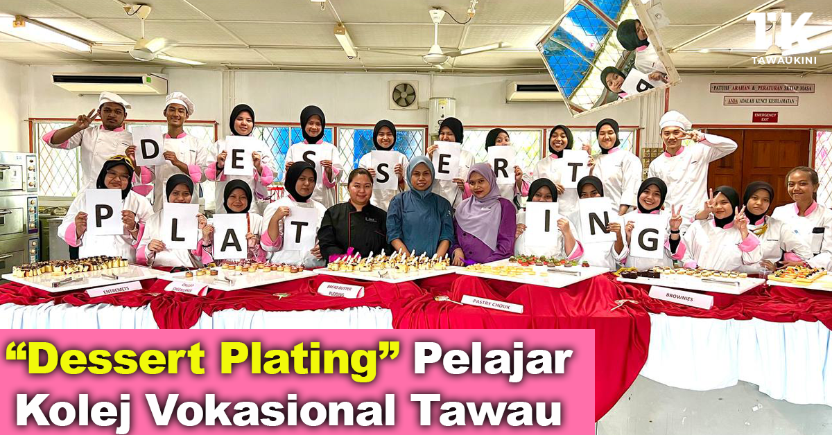 Pameran Dessert Plating Pelajar Kolej Vokasional Tawau