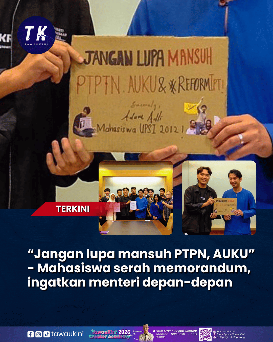 “Jangan lupa mansuh PTPN, AUKU” – Mahasiswa serah memorandum, ingatkan menteri depan-depan