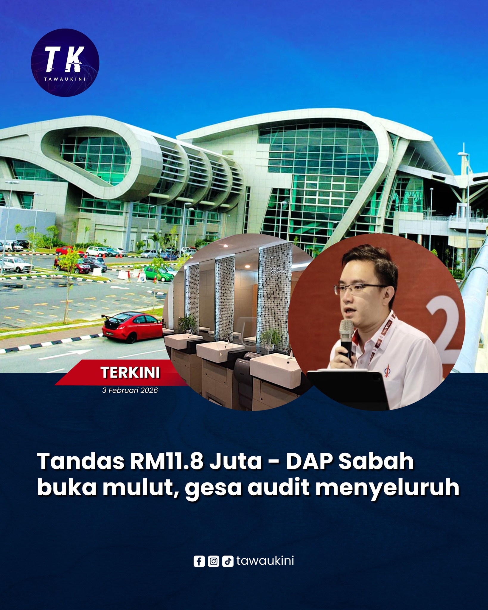 Tandas RM11.8 Juta – DAP Sabah buka mulut, gesa audit menyeluruh