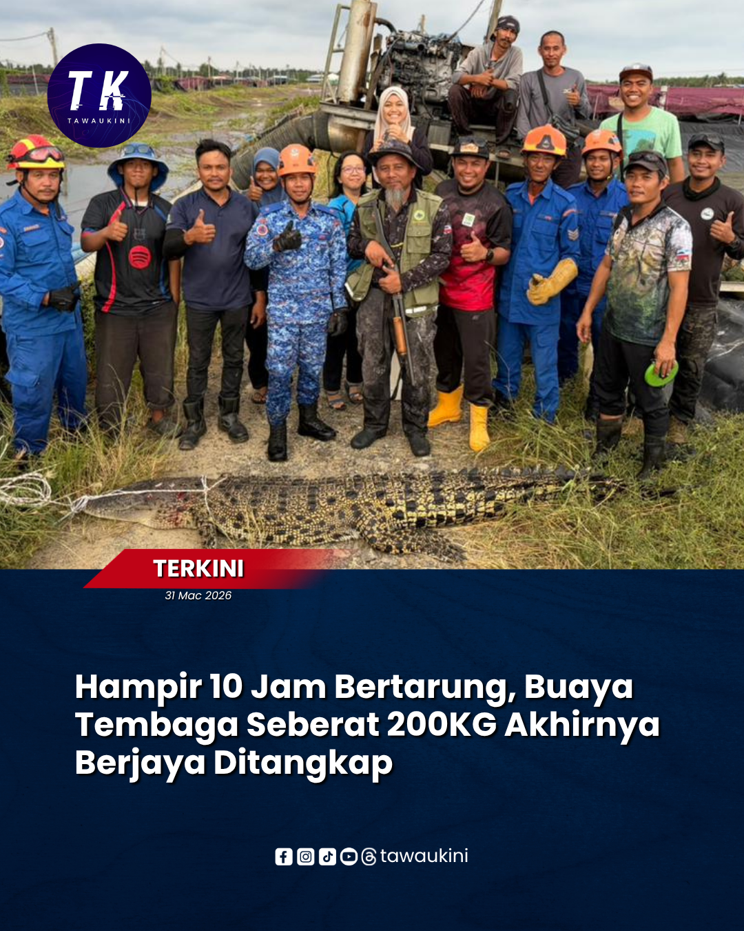 Hampir 10 Jam Bertarung, Buaya Tembaga Seberat 200KG Akhirnya Berjaya Ditangkap