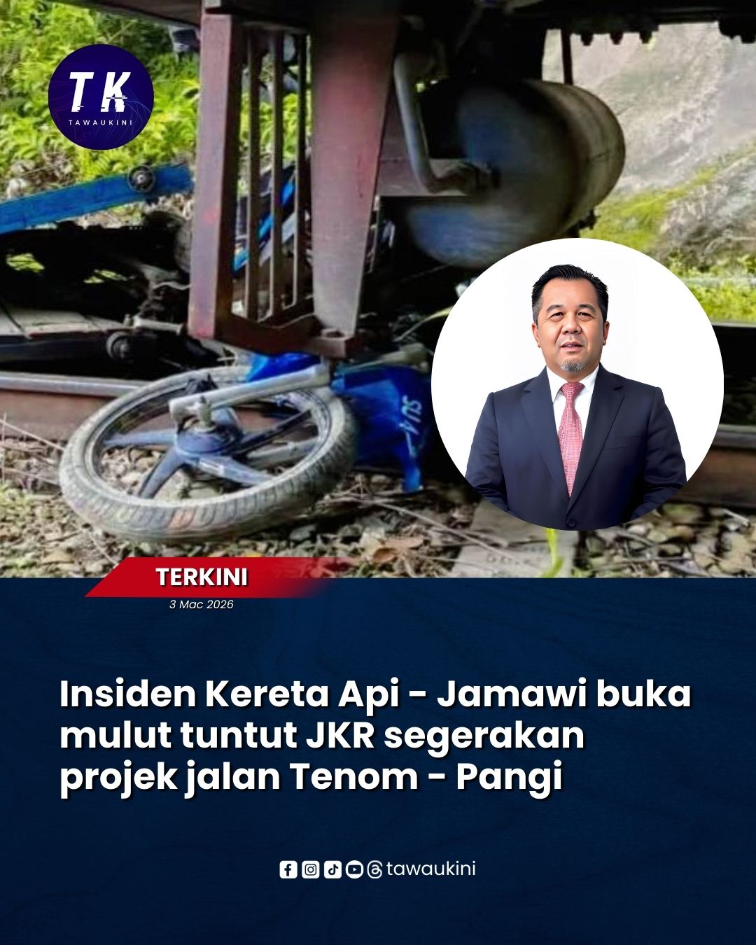 Insiden Kereta Api – Jamawi buka mulut tuntut JKR segerakan projek jalan Tenom – Pangi