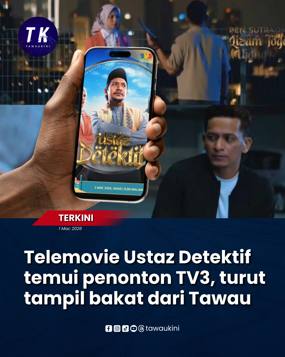 Telemovie Ustaz Detektif temui penonton TV3, turut tampil bakat dari Tawau