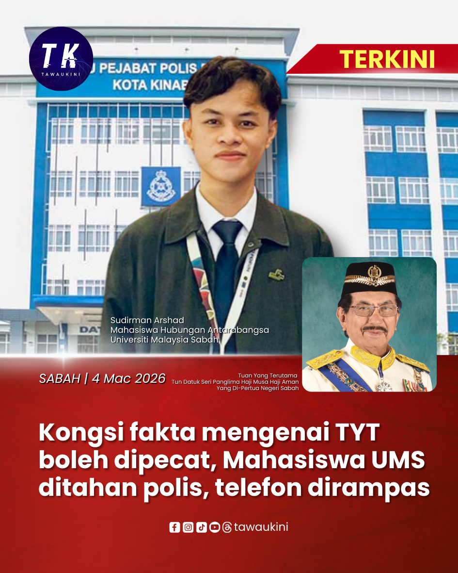 Kongsi fakta mengenai TYT boleh dipecat, Mahasiswa UMS ditahan polis, telefon dirampas