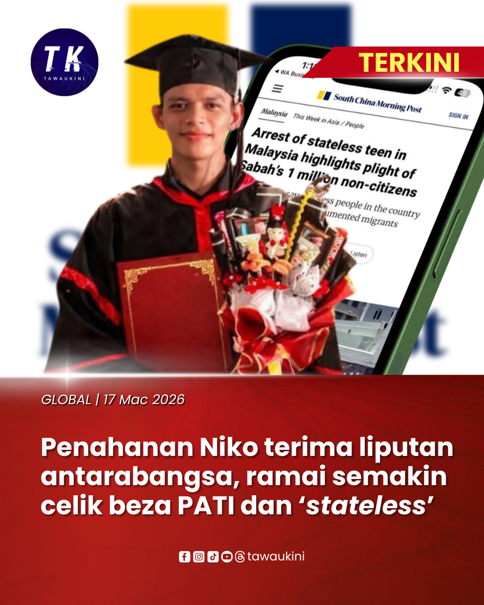 Penahanan Niko terima liputan antarabangsa, ramai semakin celik beza PATI dan ‘stateless’