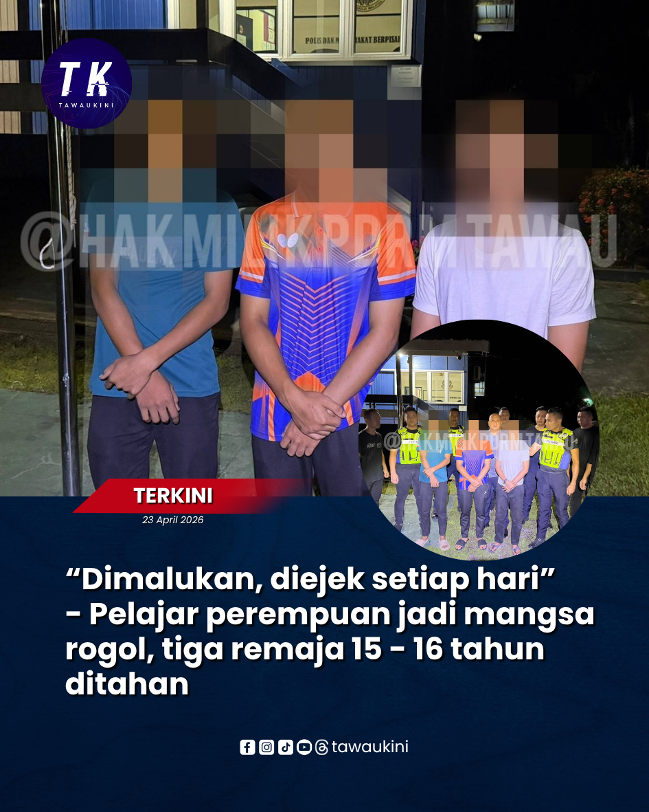 “Dimalukan, diejek setiap hari” – Pelajar perempuan jadi mangsa rogol, tiga remaja 15 – 16 tahun ditahan