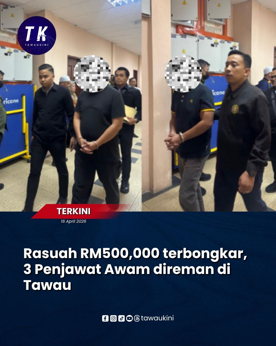 Rasuah RM500,000 terbongkar, 3 Penjawat Awam direman di Tawau