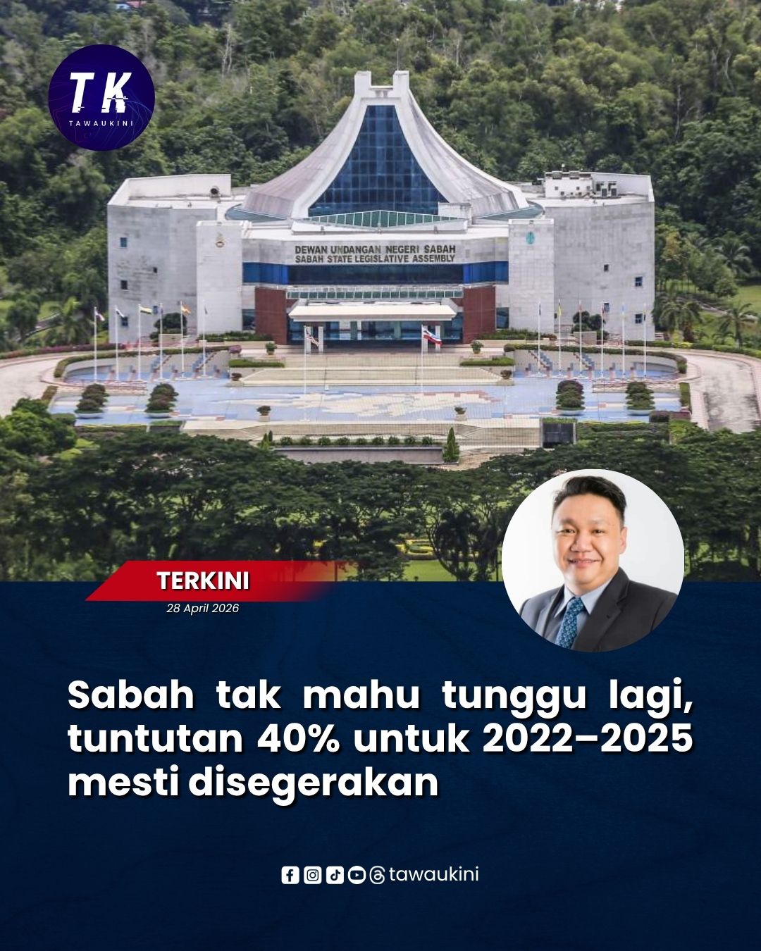Sabah tak mahu tunggu lagi, tuntutan 40% untuk 2022–2025 mesti disegerakan