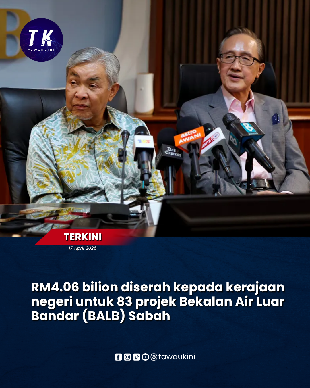 RM4.06 bilion diserah kepada kerajaan negeri untuk 83 projek Bekalan Air Luar Bandar (BALB) Sabah