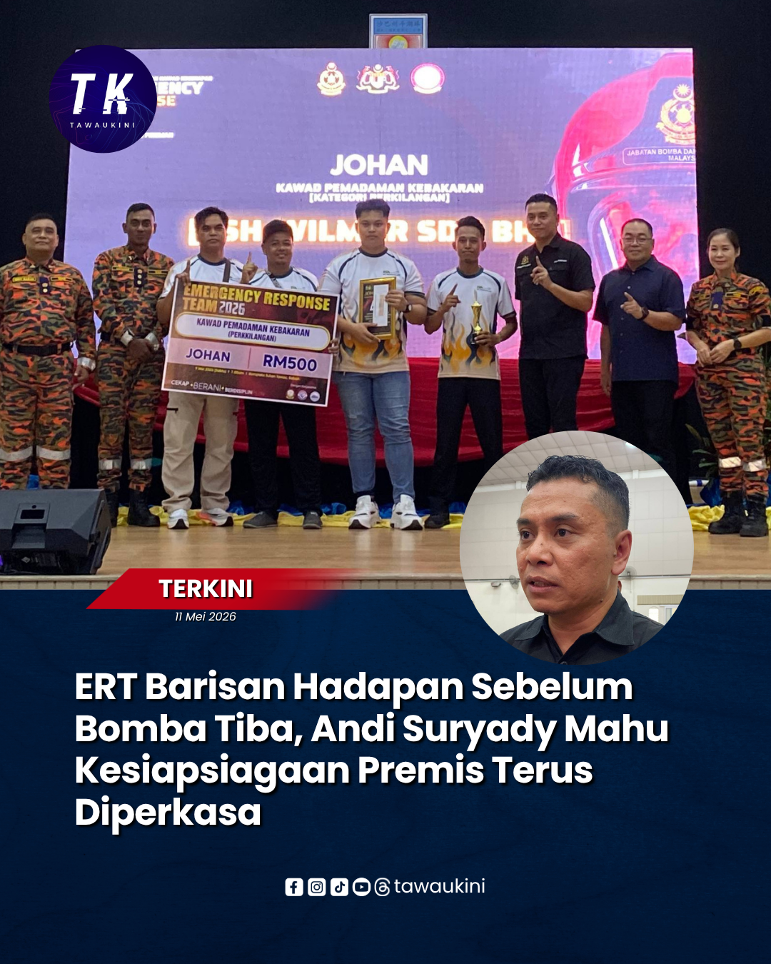 ERT Barisan Hadapan Sebelum Bomba Tiba, Andi Suryady Mahu Kesiapsiagaan Premis Terus Diperkasa