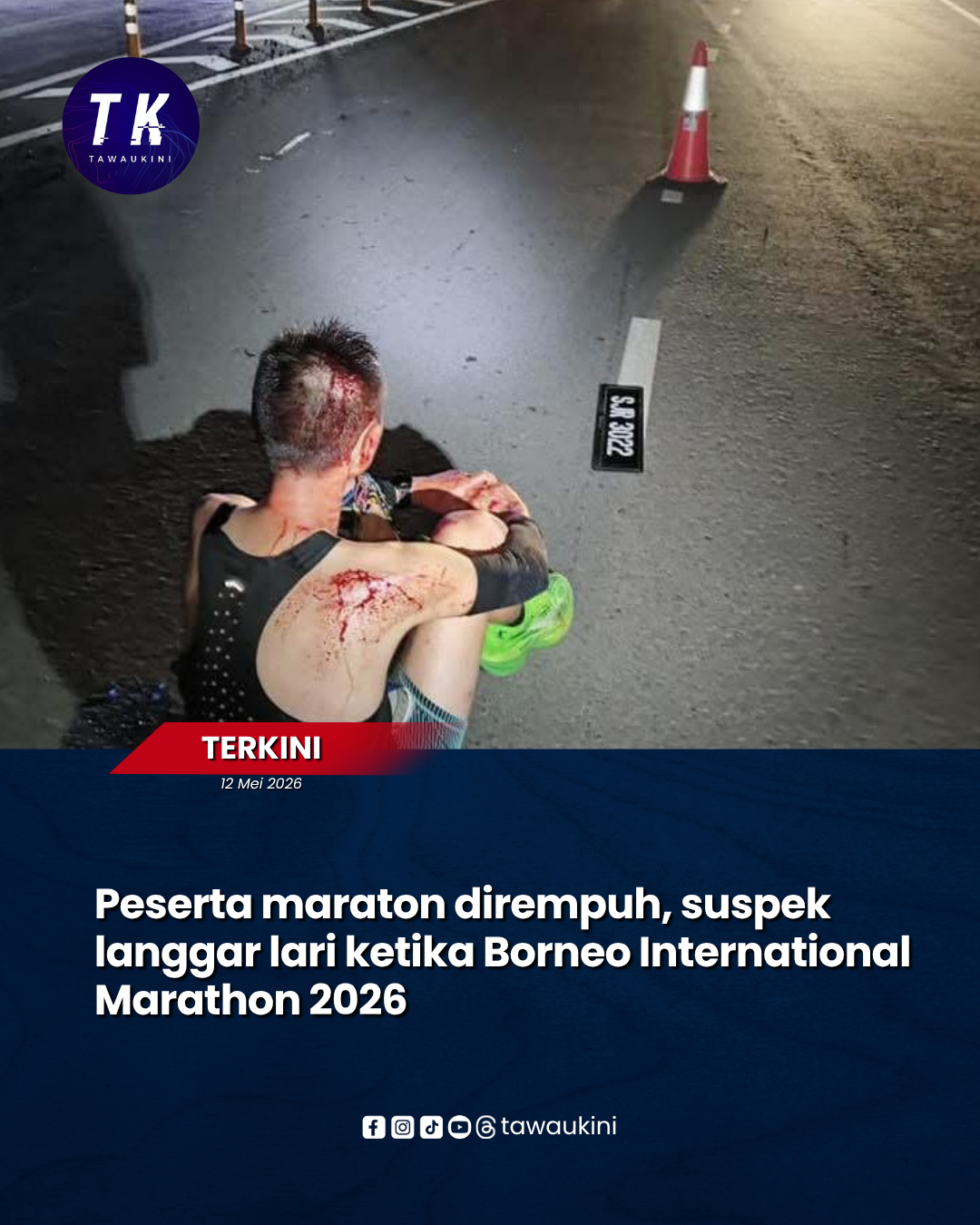 Peserta maraton dirempuh, suspek langgar lari ketika Borneo International Marathon 2026