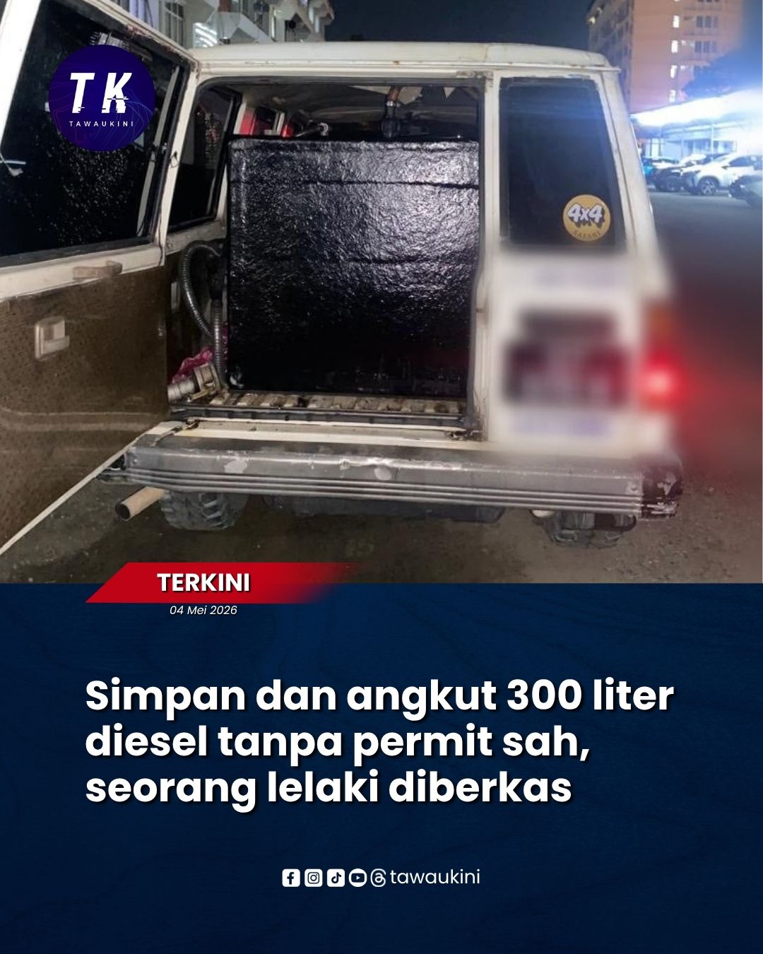 Simpan dan angkut 300 liter diesel tanpa permit sah, seorang lelaki diberkas