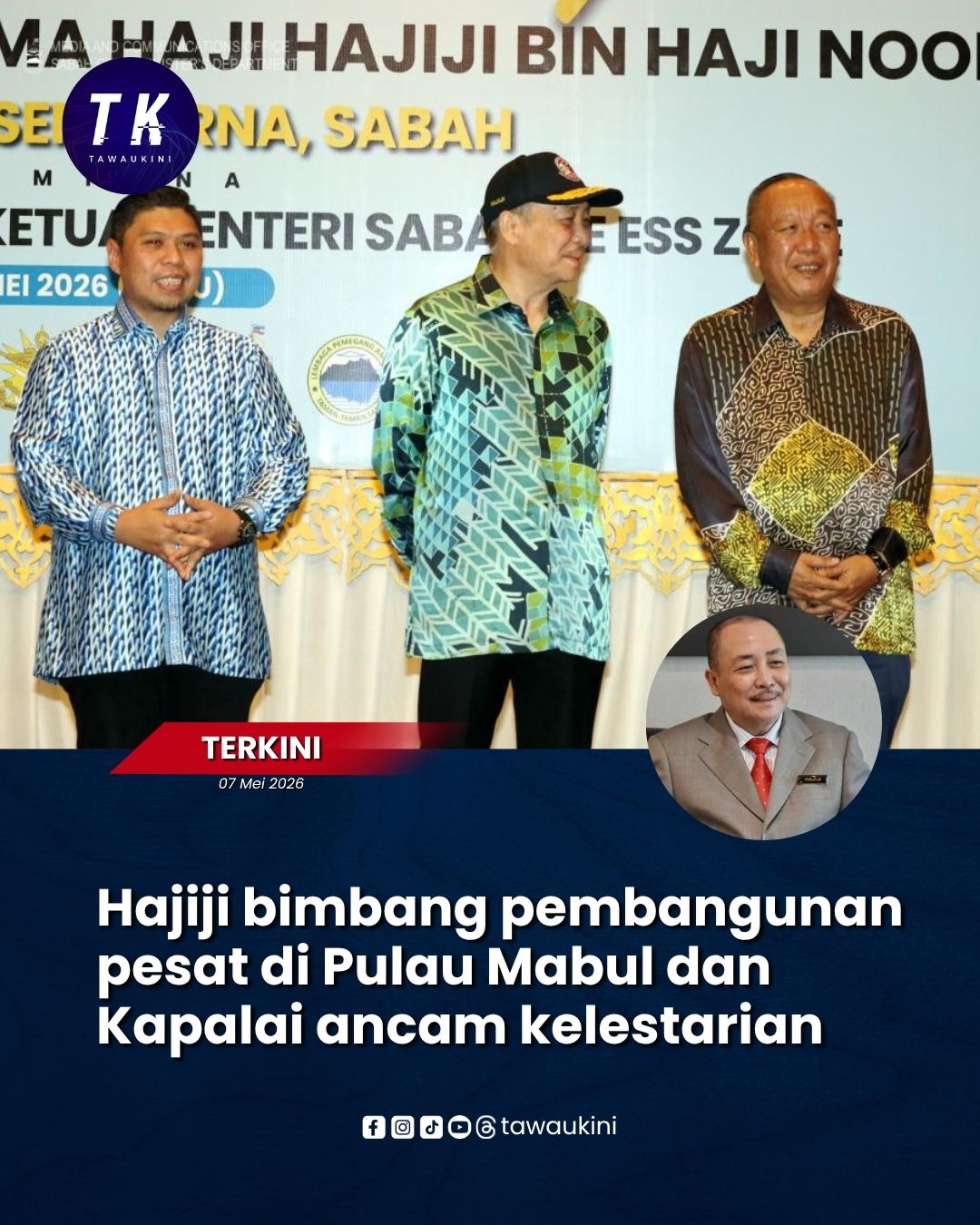 Hajiji bimbang pembangunan pesat di Pulau Mabul dan Kapalai ancam kelestarian