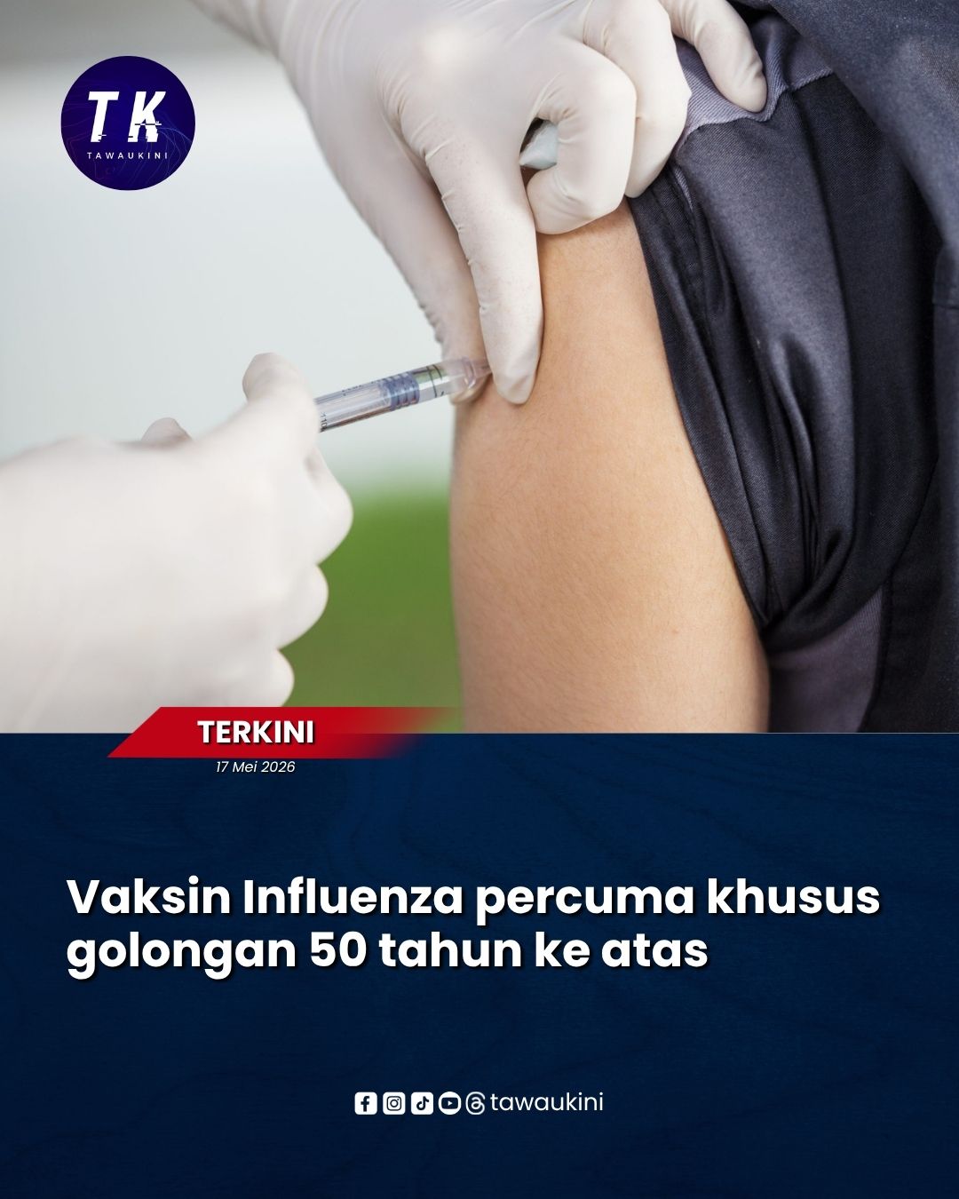 Vaksin Influenza percuma khusus golongan 50 tahun ke atas