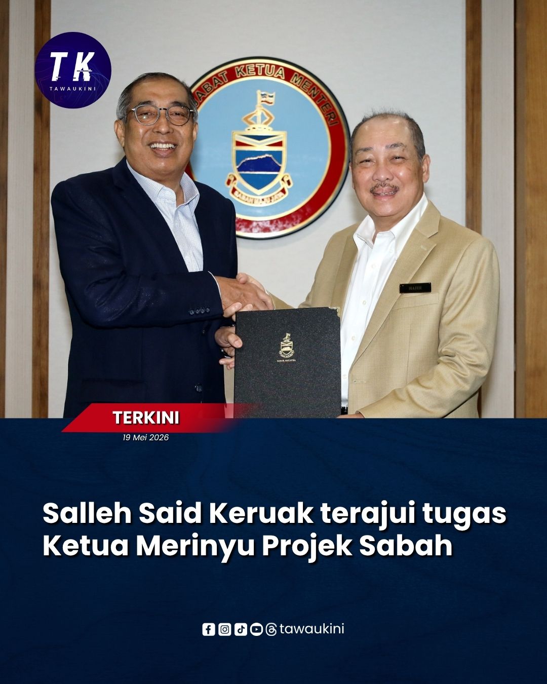 Salleh Said Keruak terajui tugas Ketua Merinyu Projek Sabah