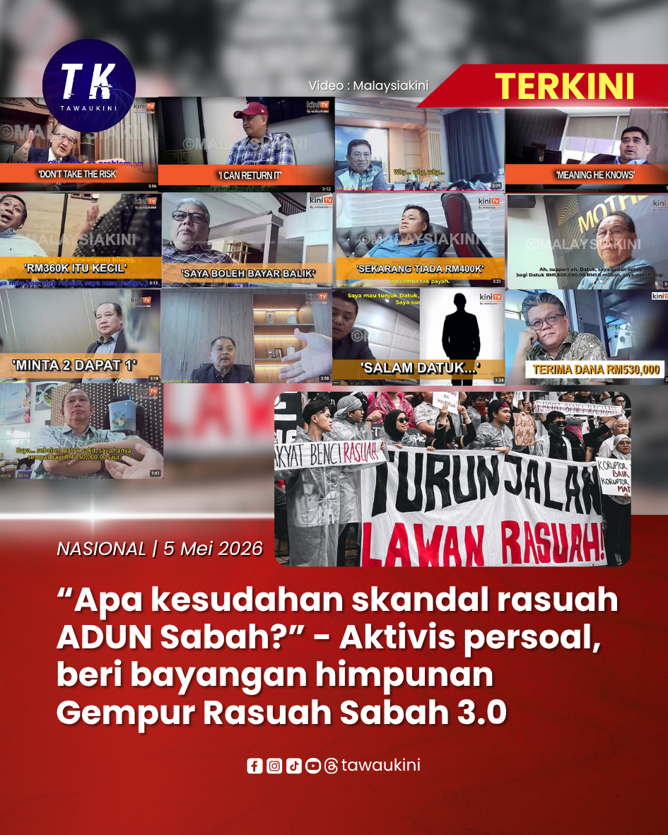 Aktivis persoal skandal Sabah, beri bayangan himpunan Gempur Rasuah Sabah 3.0