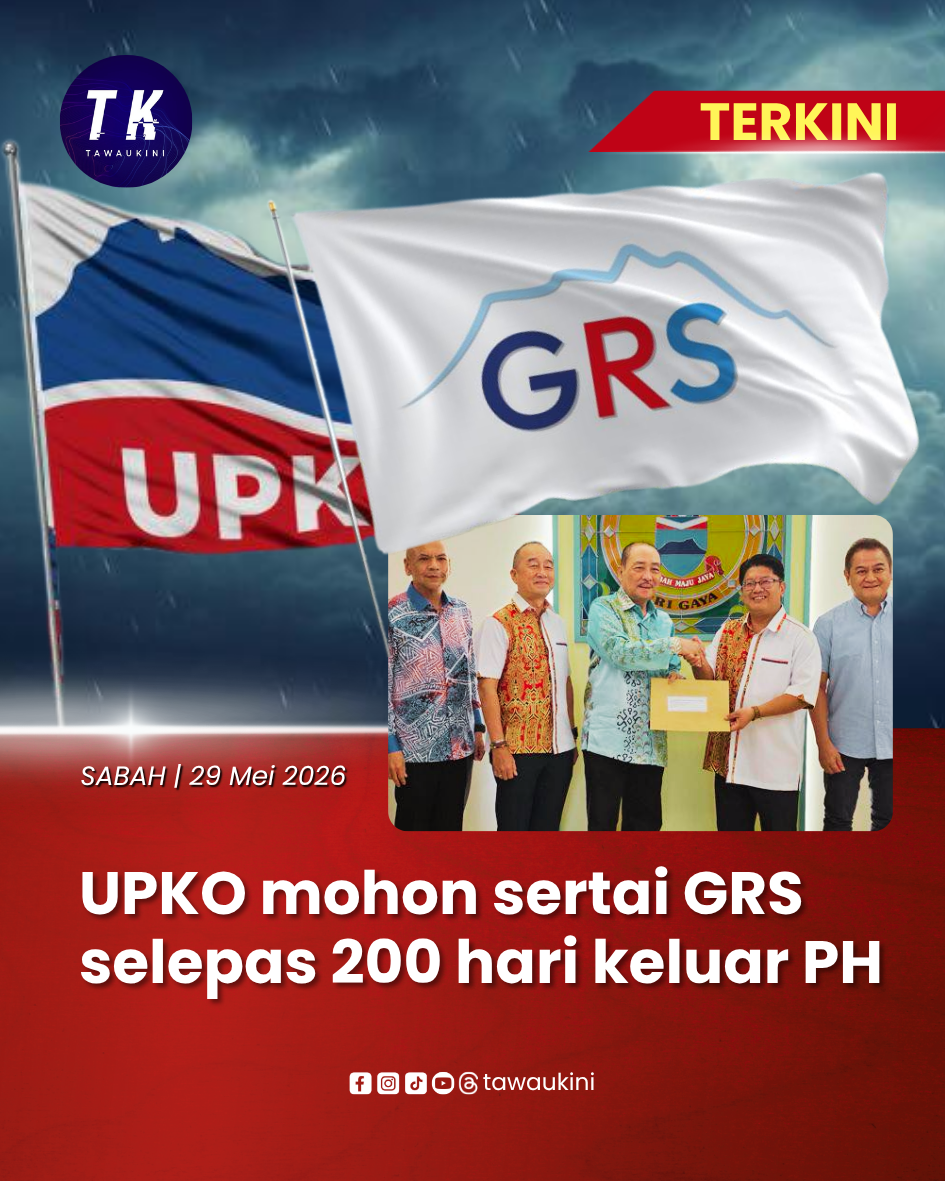 UPKO mohon sertai GRS selepas 200 hari keluar PH