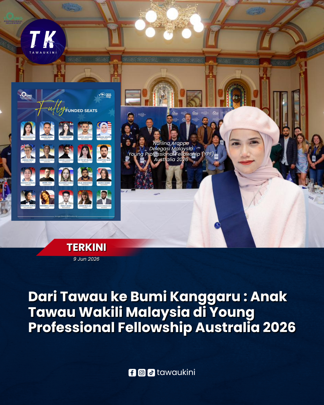 Dari Tawau ke Bumi Kanggaru : Anak Sabah Wakili Malaysia di Young Professional Fellowship Australia 2026