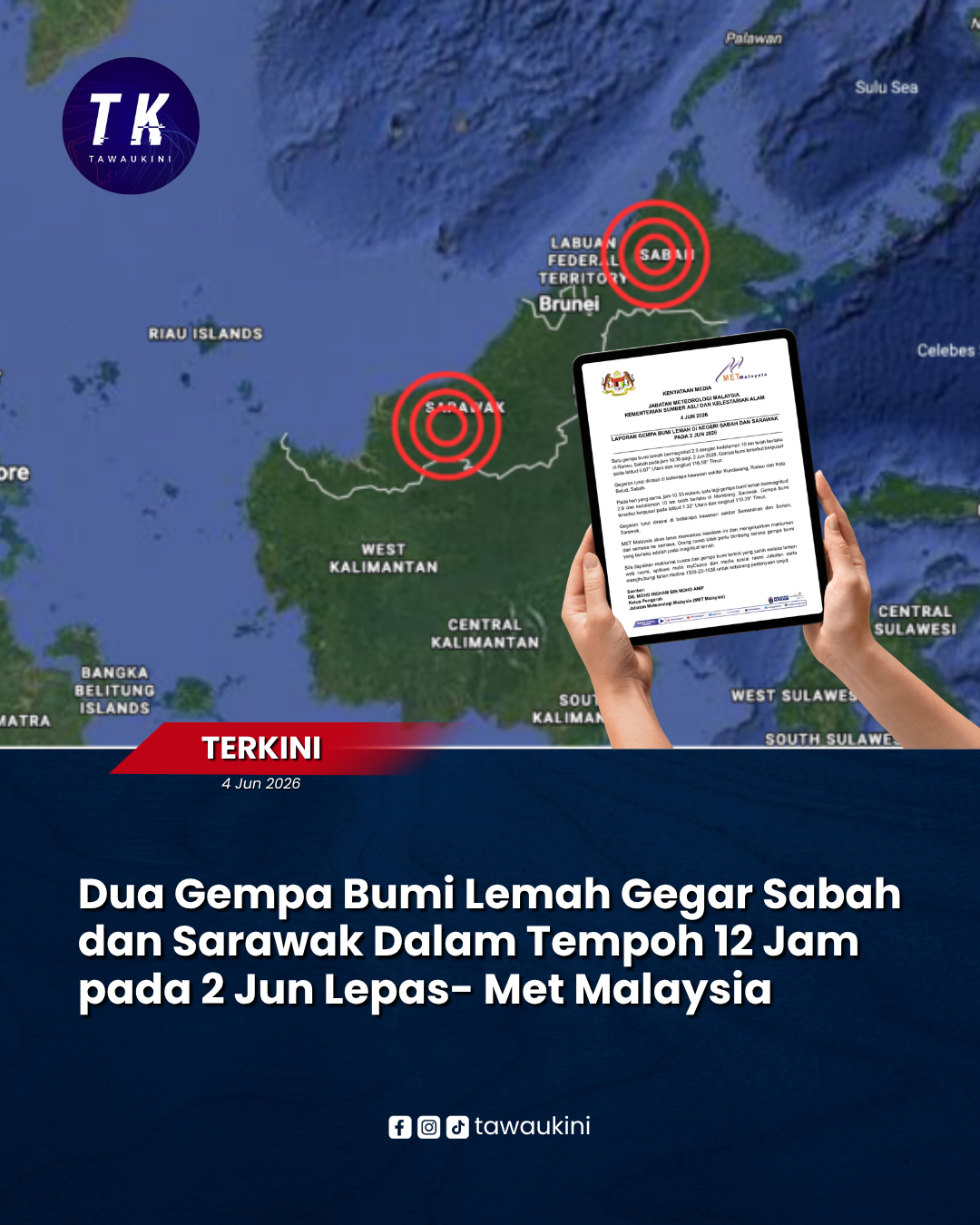 Dua Gempa Bumi Lemah Gegar Sabah dan Sarawak Dalam Tempoh 12 Jam