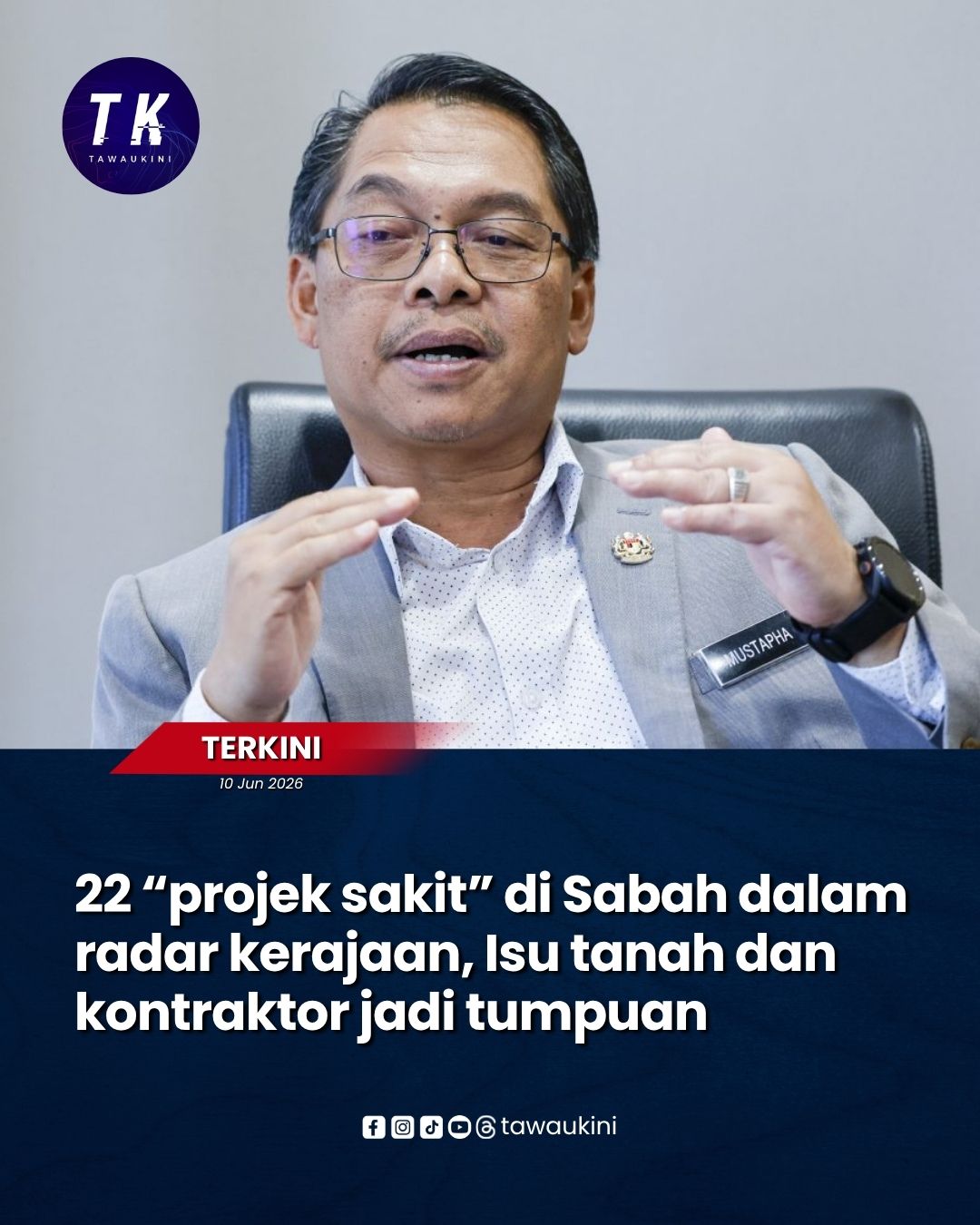 22 “projek sakit” di Sabah dalam radar kerajaan, Isu tanah dan kontraktor jadi tumpuan