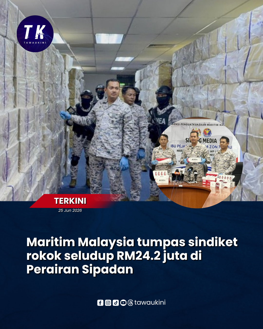 Maritim Malaysia Tumpas Sindiket Rokok Seludup RM24.2 Juta Di Perairan Sipadan