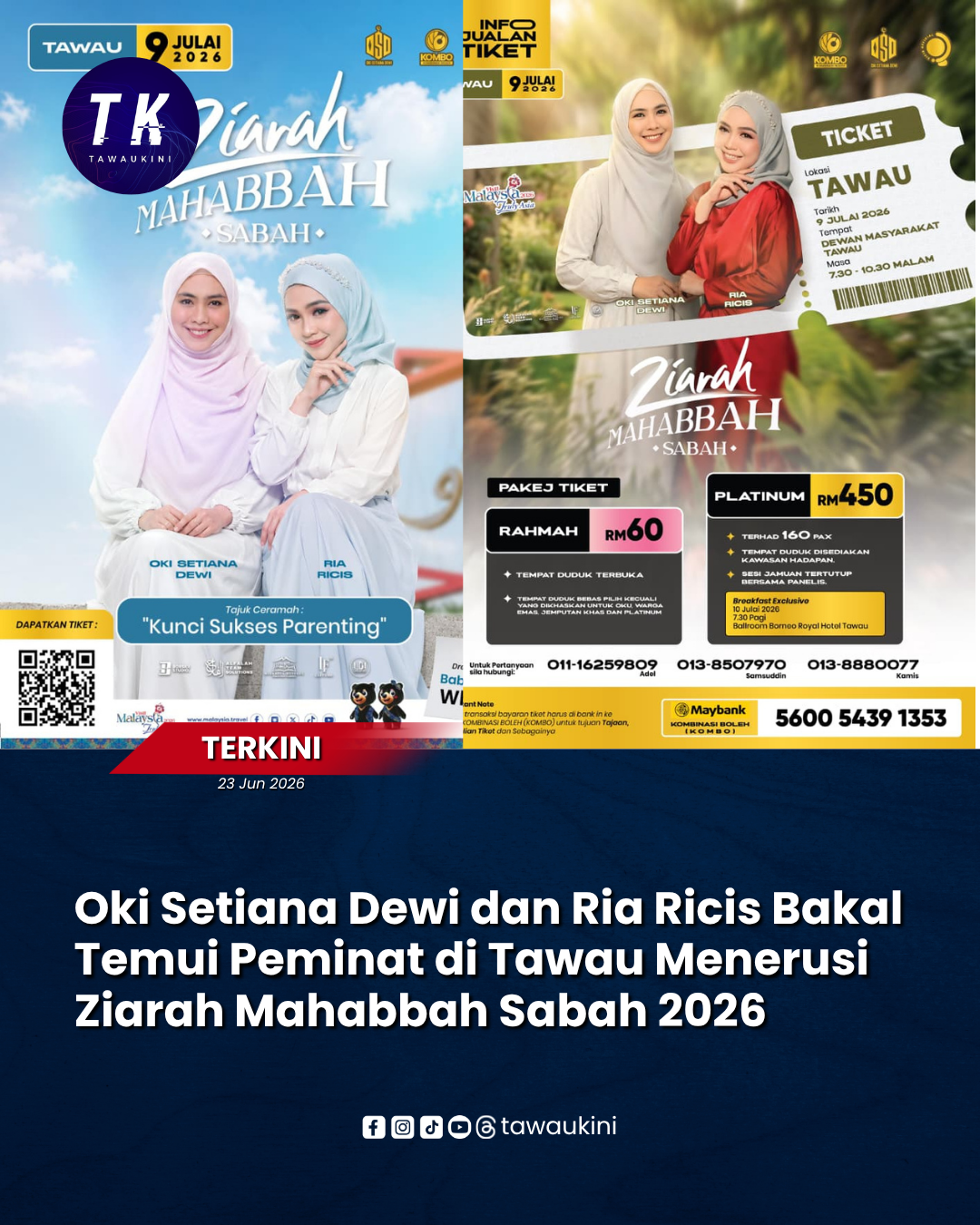 Oki Setiana Dewi dan Ria Ricis Bakal Temui Peminat di Tawau Menerusi Ziarah Mahabbah Sabah 2026