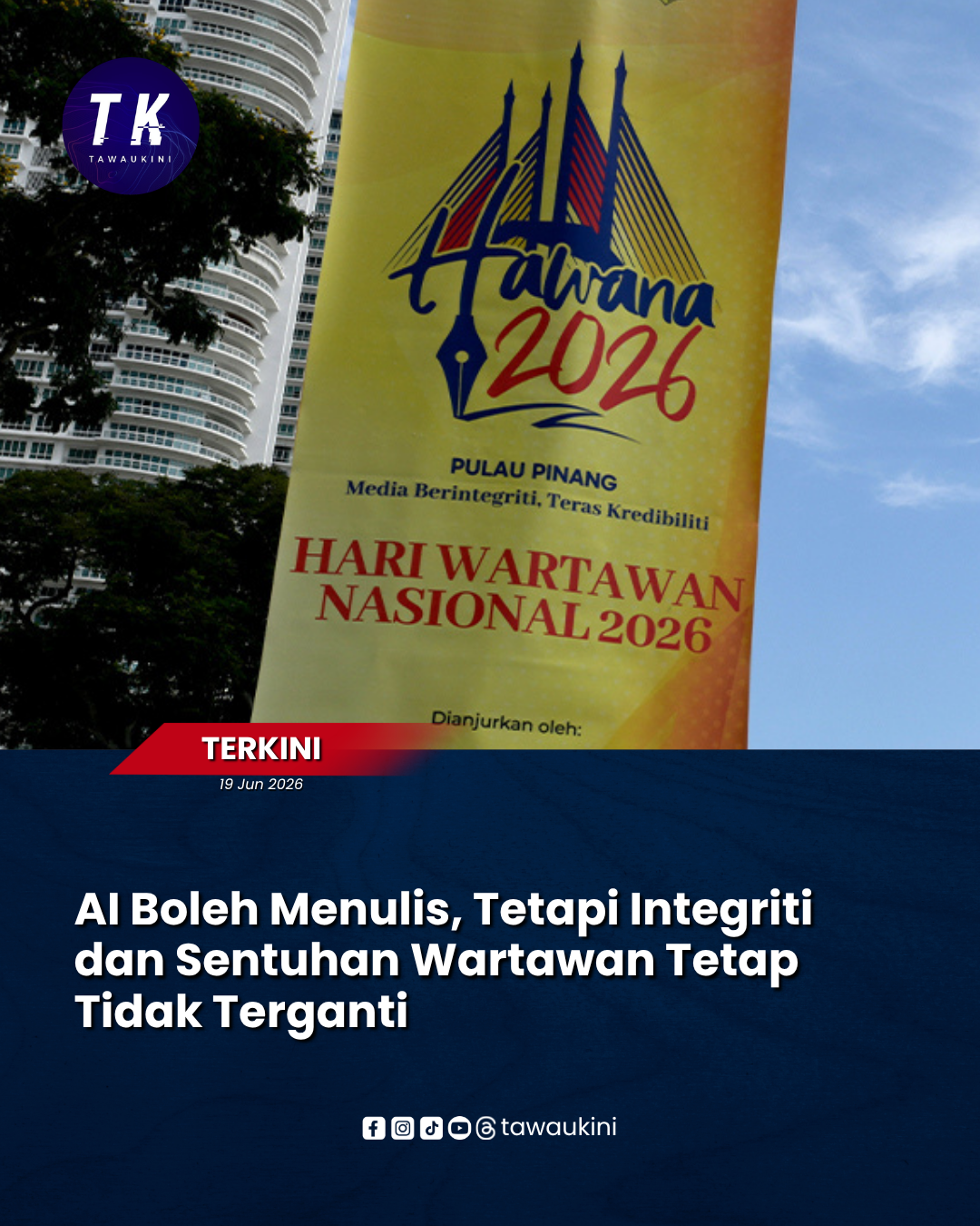 AI Boleh Menulis, Tetapi Integriti dan Sentuhan Wartawan Tetap Tidak Terganti