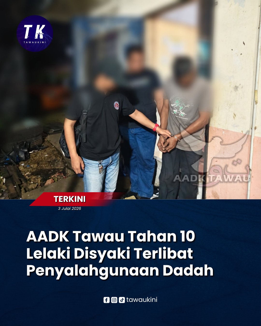 AADK Tawau Tahan 10 Lelaki Disyaki Terlibat Penyalahgunaan Dadah