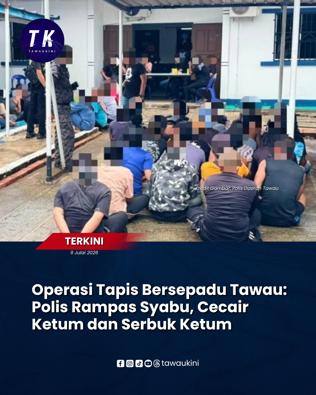 Operasi Tapis Bersepadu Tawau: Polis Rampas Syabu, Cecair Ketum dan Serbuk Ketum