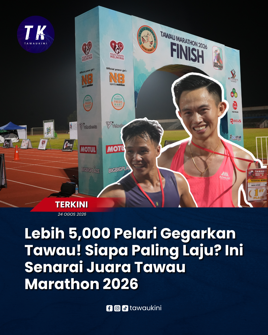 Lebih 5,000 Pelari Gegarkan Tawau! Siapa Paling Laju? Ini Senarai Juara Marathon 2026