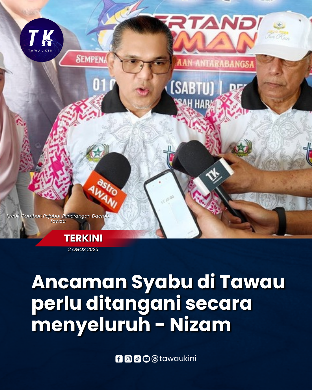 Ancaman Syabu di Tawau perlu ditangani secara menyeluruh – Nizam
