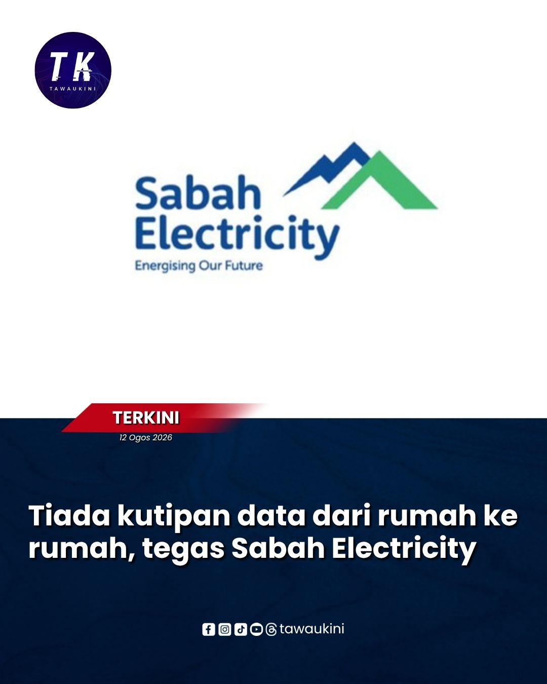 Tiada kutipan data dari rumah ke rumah, tegas Sabah Electricity