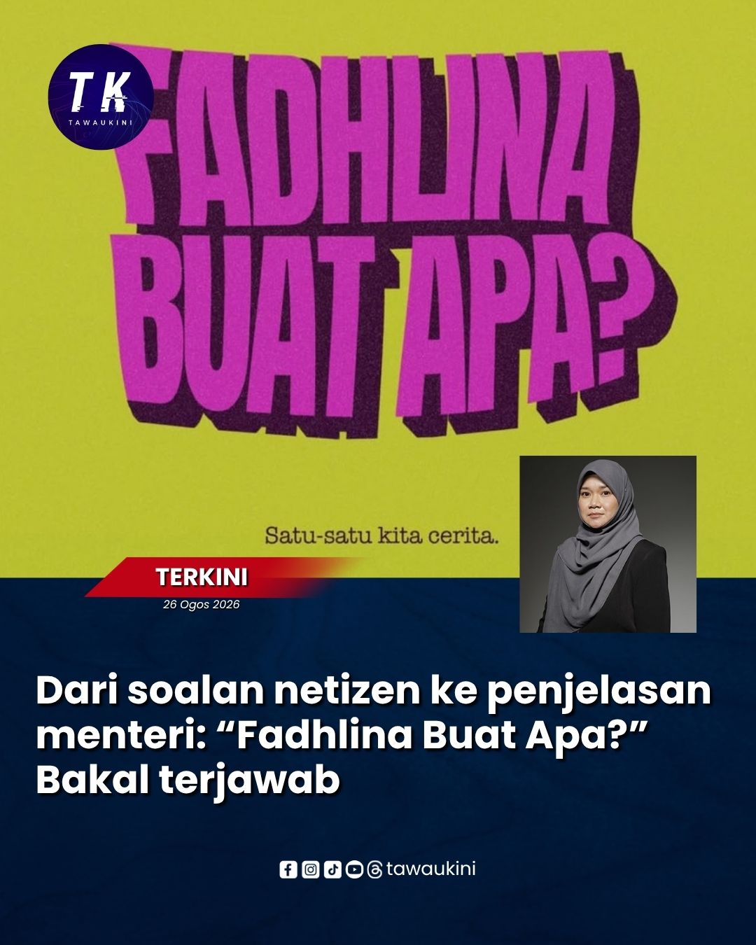 Dari Soalan Netizen Ke Penjelasan Menteri: “Fadhlina Buat Apa?” Bakal Terjawab