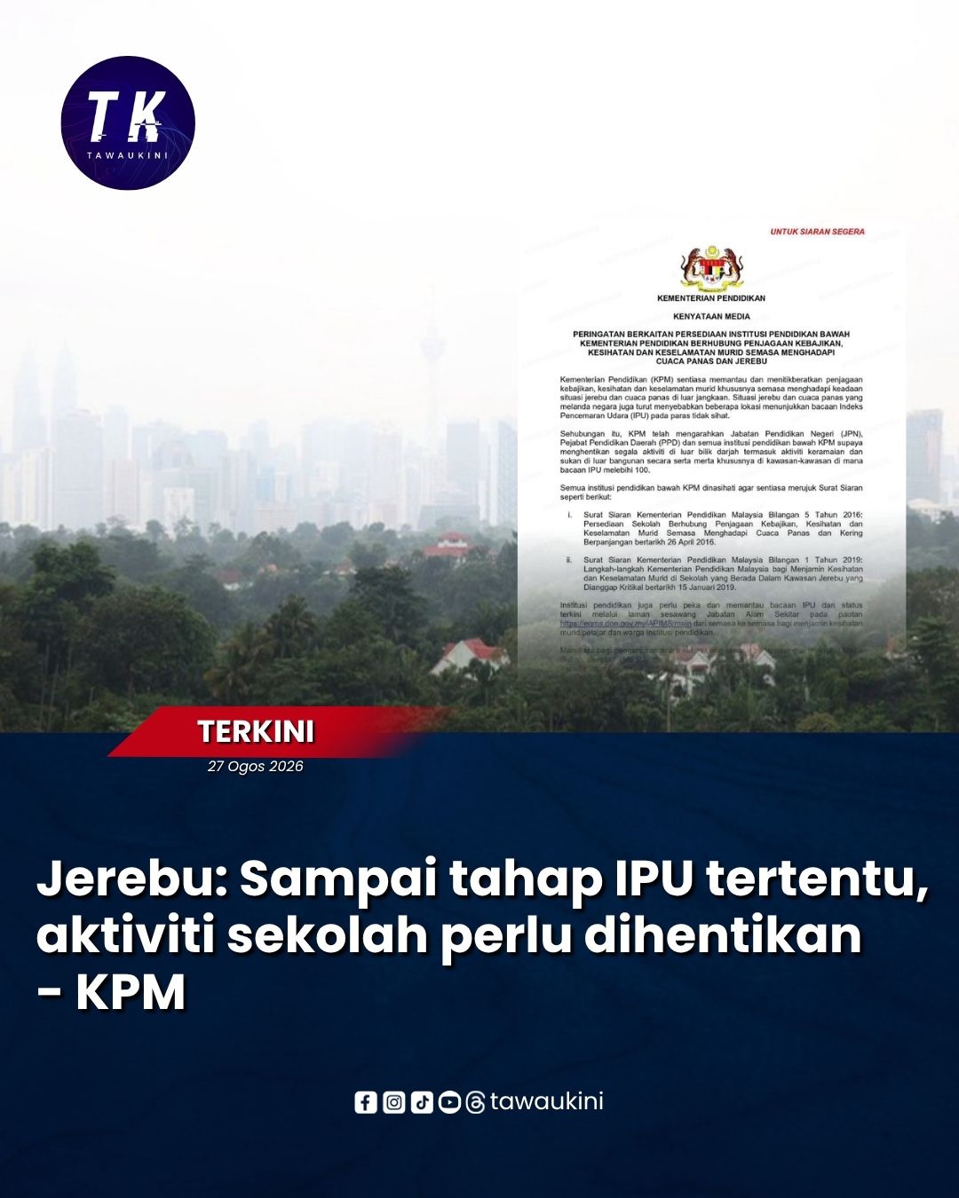 Jerebu: Sampai tahap IPU tertentu, aktiviti sekolah perlu dihentikan – KPM