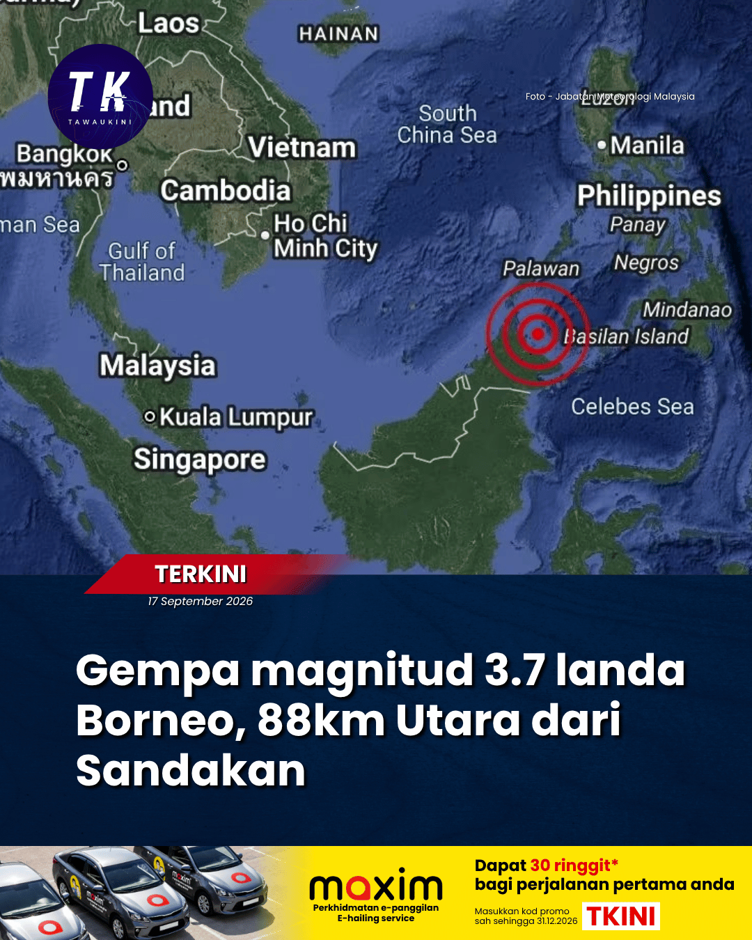 Gempa magnitud 3.7 landa Borneo, 88km Utara dari Sandakan