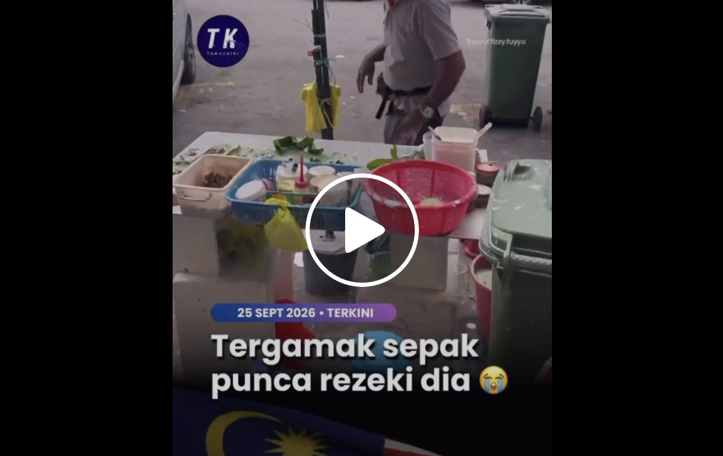 [Video] Tular barang peniaga sirih disepak di Balakong