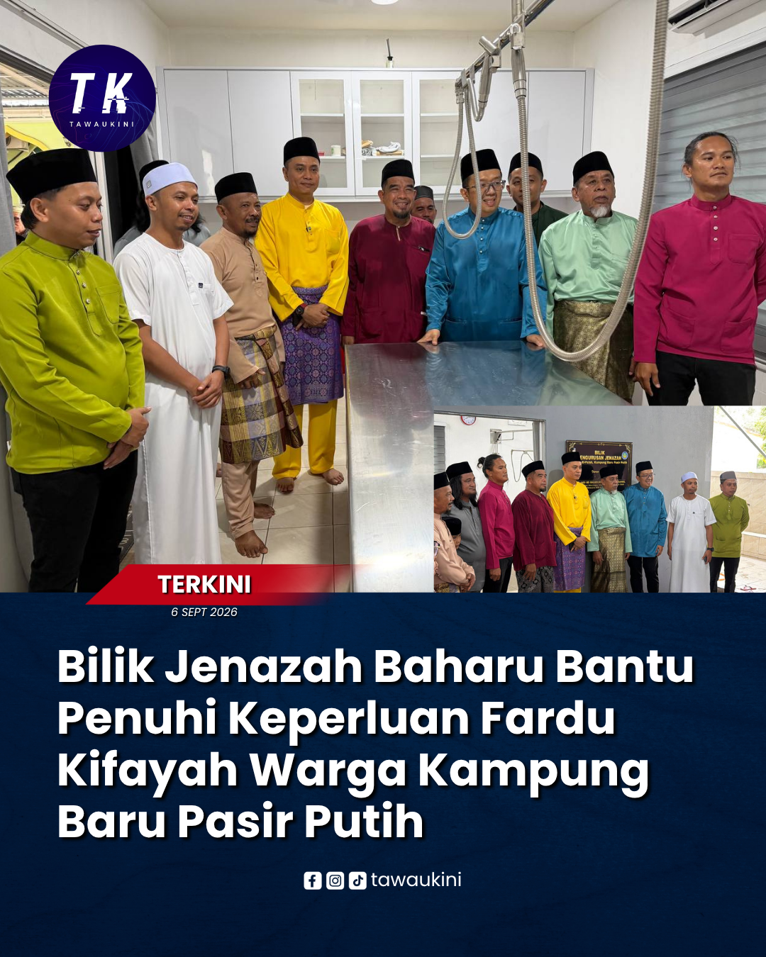 Bilik Jenazah Baharu Bantu Penuhi Keperluan Fardu Kifayah Warga Kampung Baru Pasir Putih