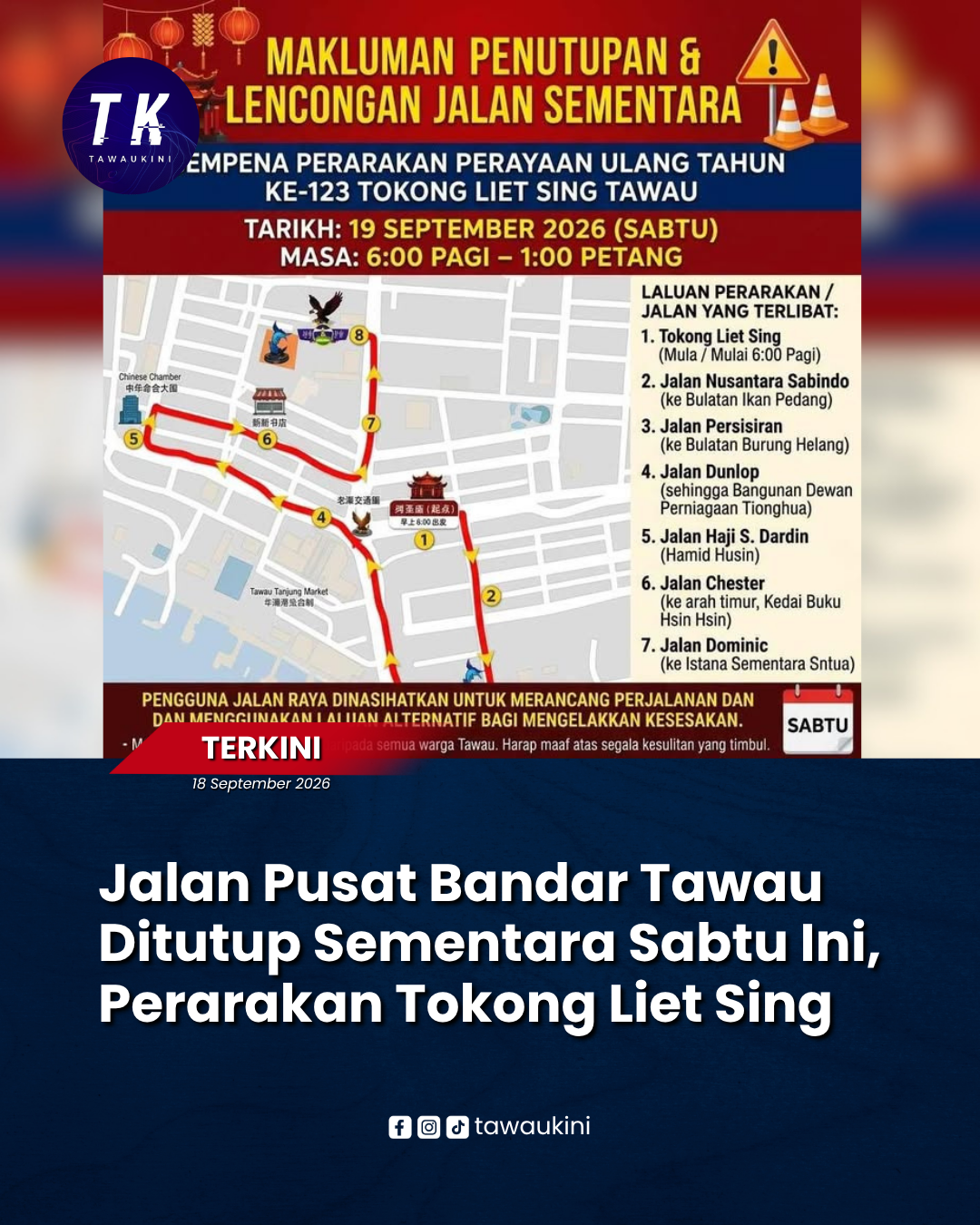 Jalan Pusat Bandar Tawau Ditutup Sementara Sabtu Ini, Perarakan Tokong Liet Sing