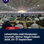 Ijtima’ Negeri Sabah 2026 Satukan Ummah, Semarak Ilmu dan Ukhuwah di Lahad Datu