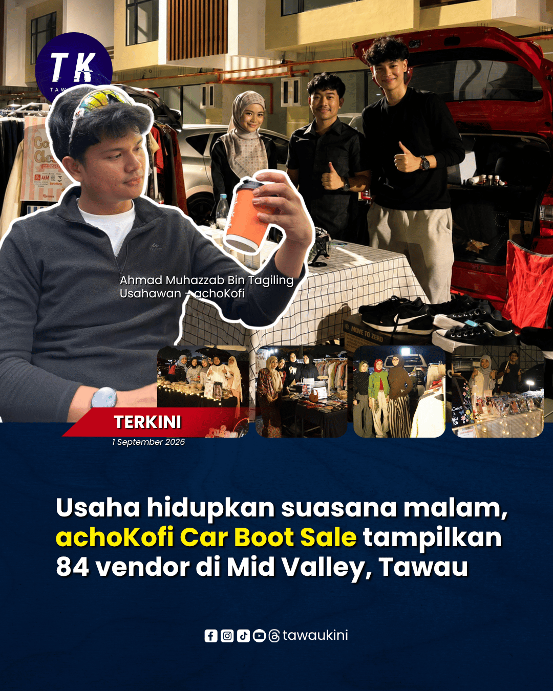 achoKofi Car Boot Sale tampilkan 84 vendor di Mid Valley Tawau
