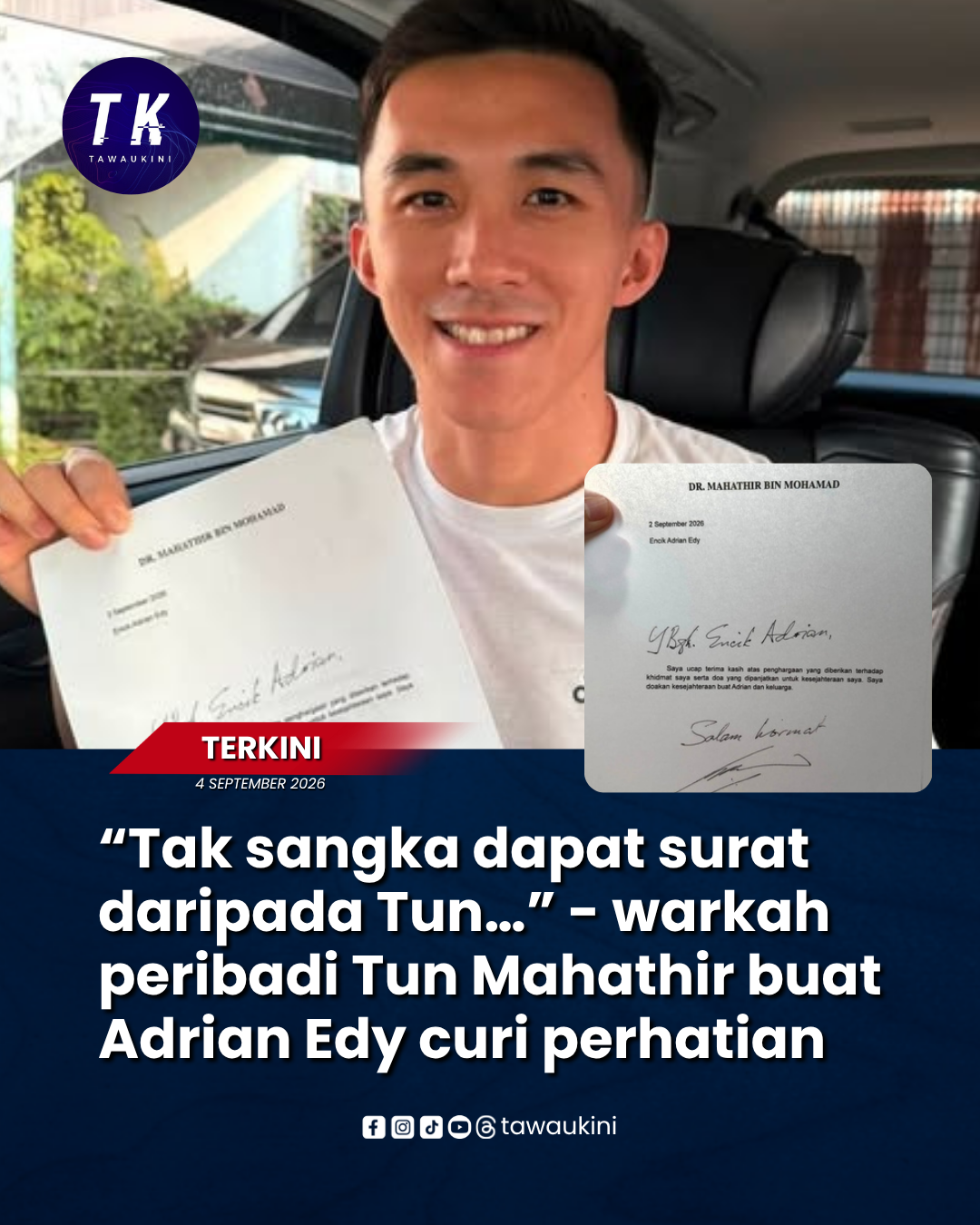 “Tak sangka dapat surat daripada Tun…” – warkah peribadi Tun Mahathir buat Adrian Edy curi perhatian