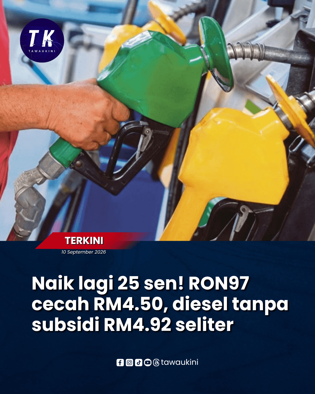 Naik lagi 25 sen! RON97 cecah RM4.50, diesel tanpa subsidi RM4.92 seliter