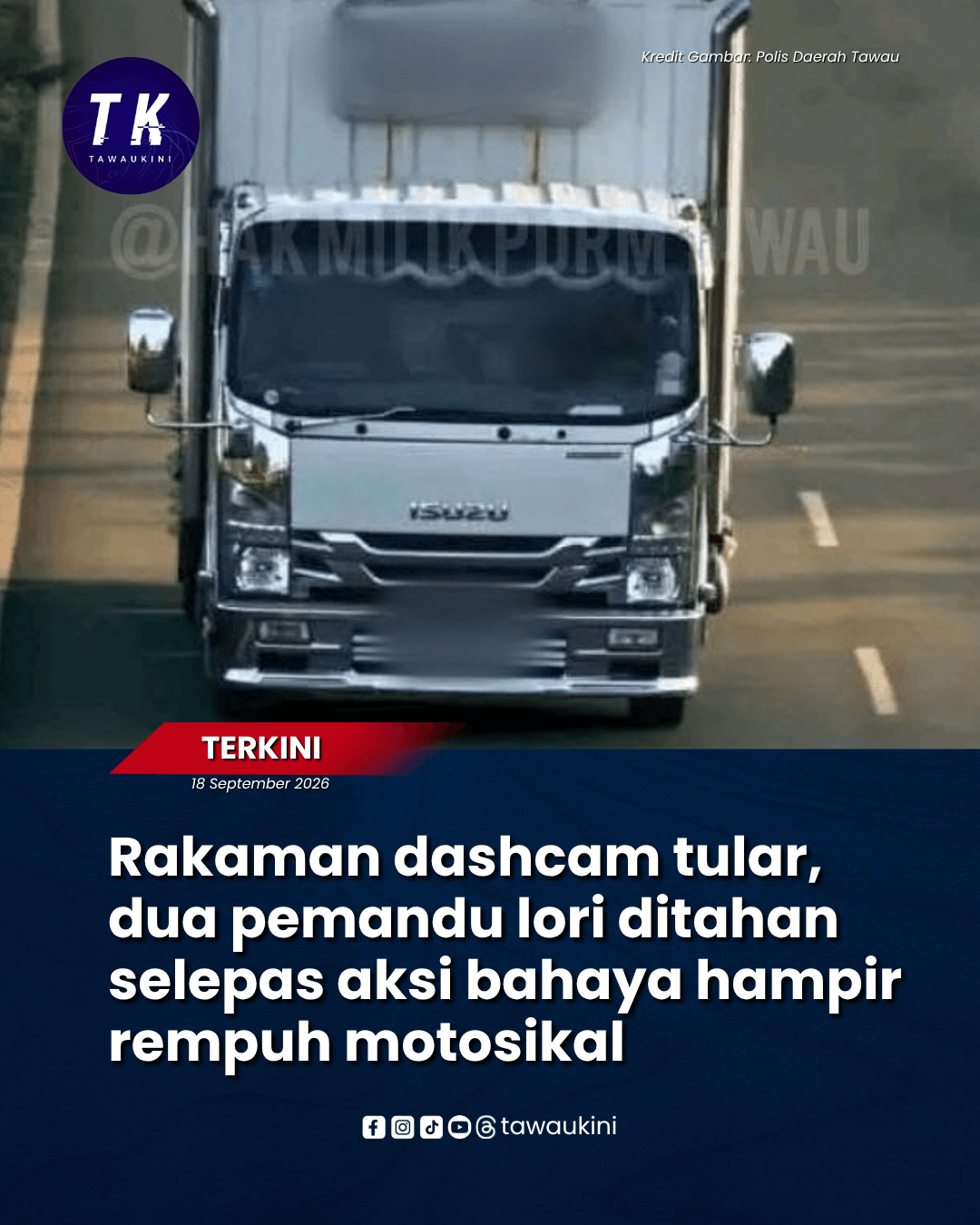 Rakaman dashcam tular, dua pemandu lori ditahan selepas aksi bahaya hampir rempuh motosikal