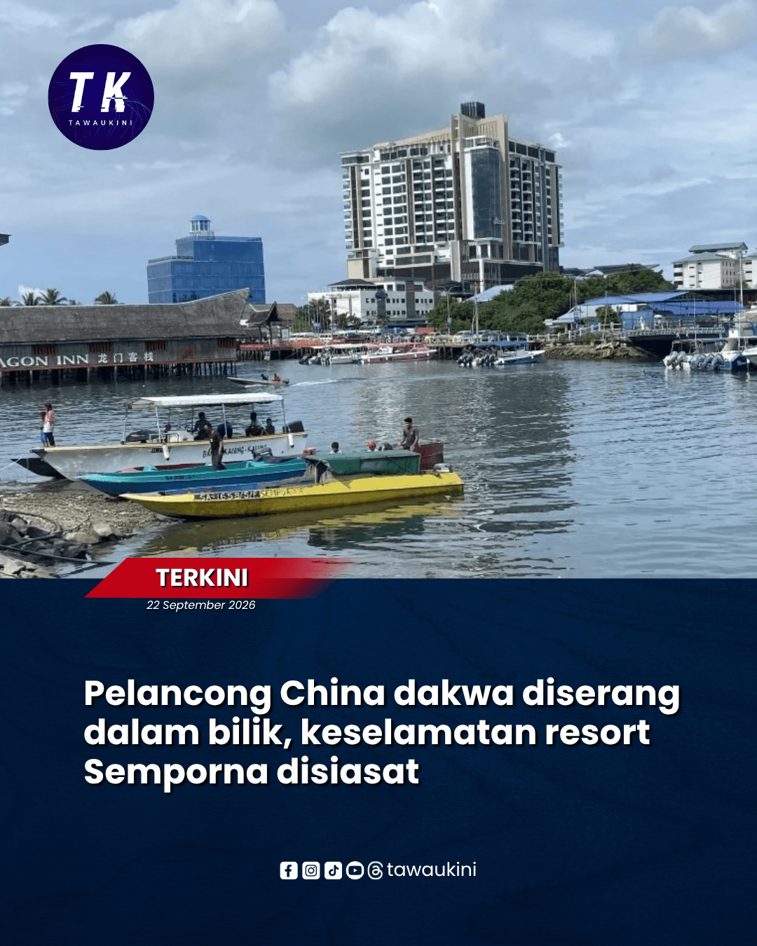 Pelancong China dakwa diserang dalam bilik, keselamatan resort Semporna disiasat