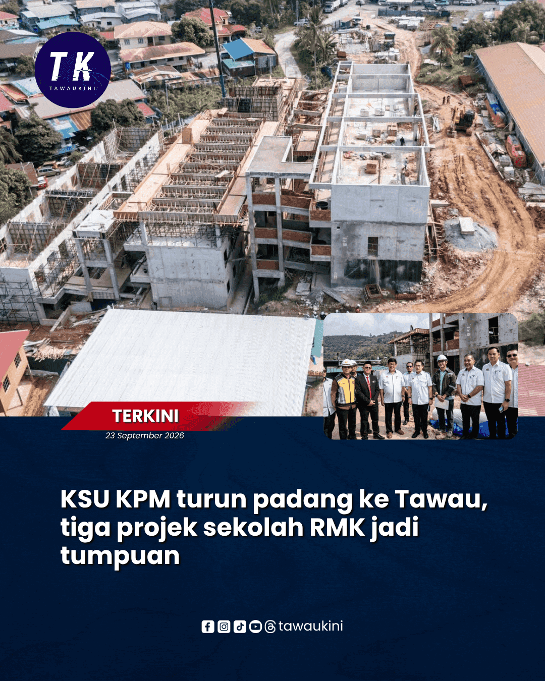 KSU KPM turun padang ke Tawau, tiga projek sekolah RMK jadi tumpuan