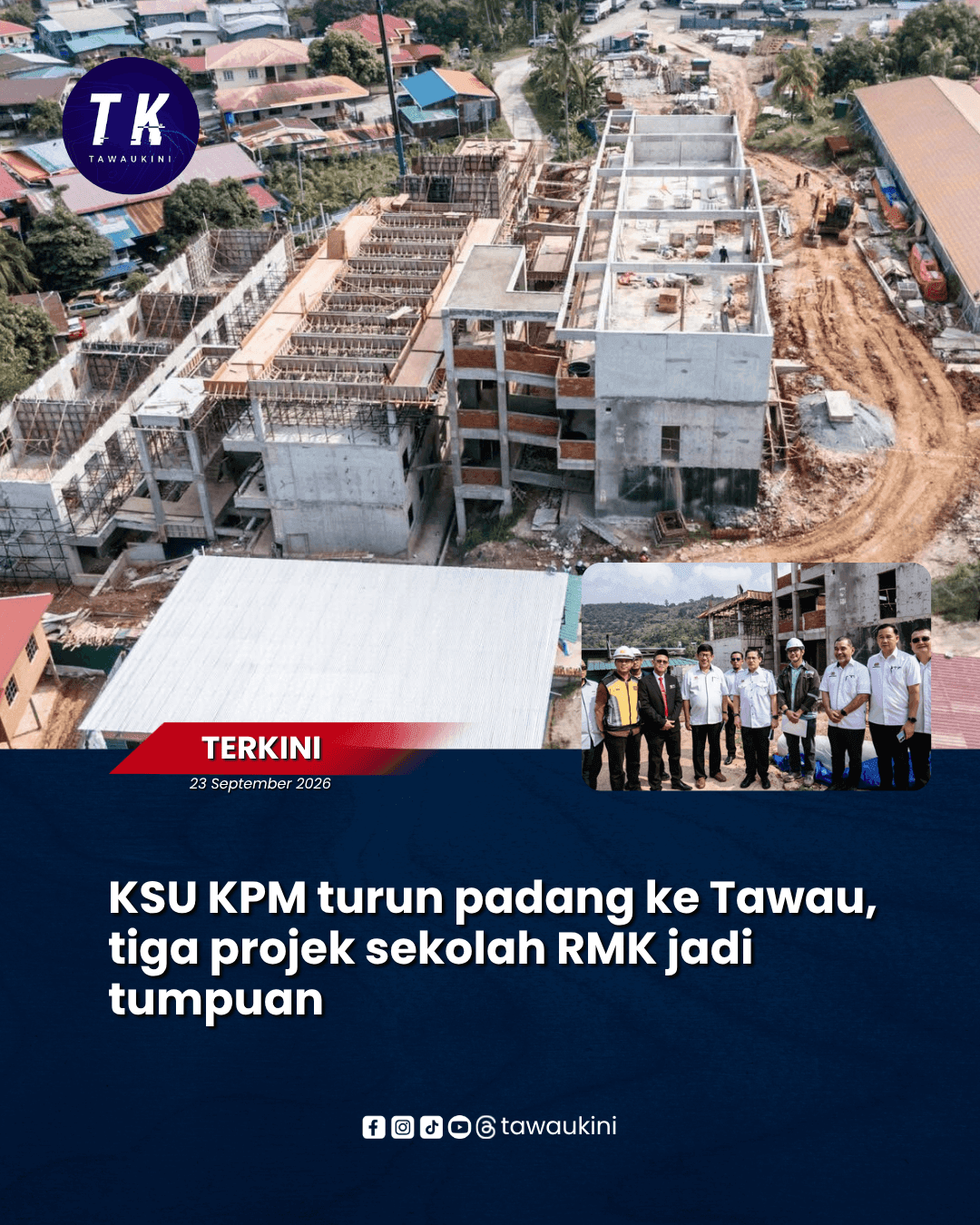 KSU KPM turun padang ke Tawau, tiga projek sekolah RMK jadi tumpuan