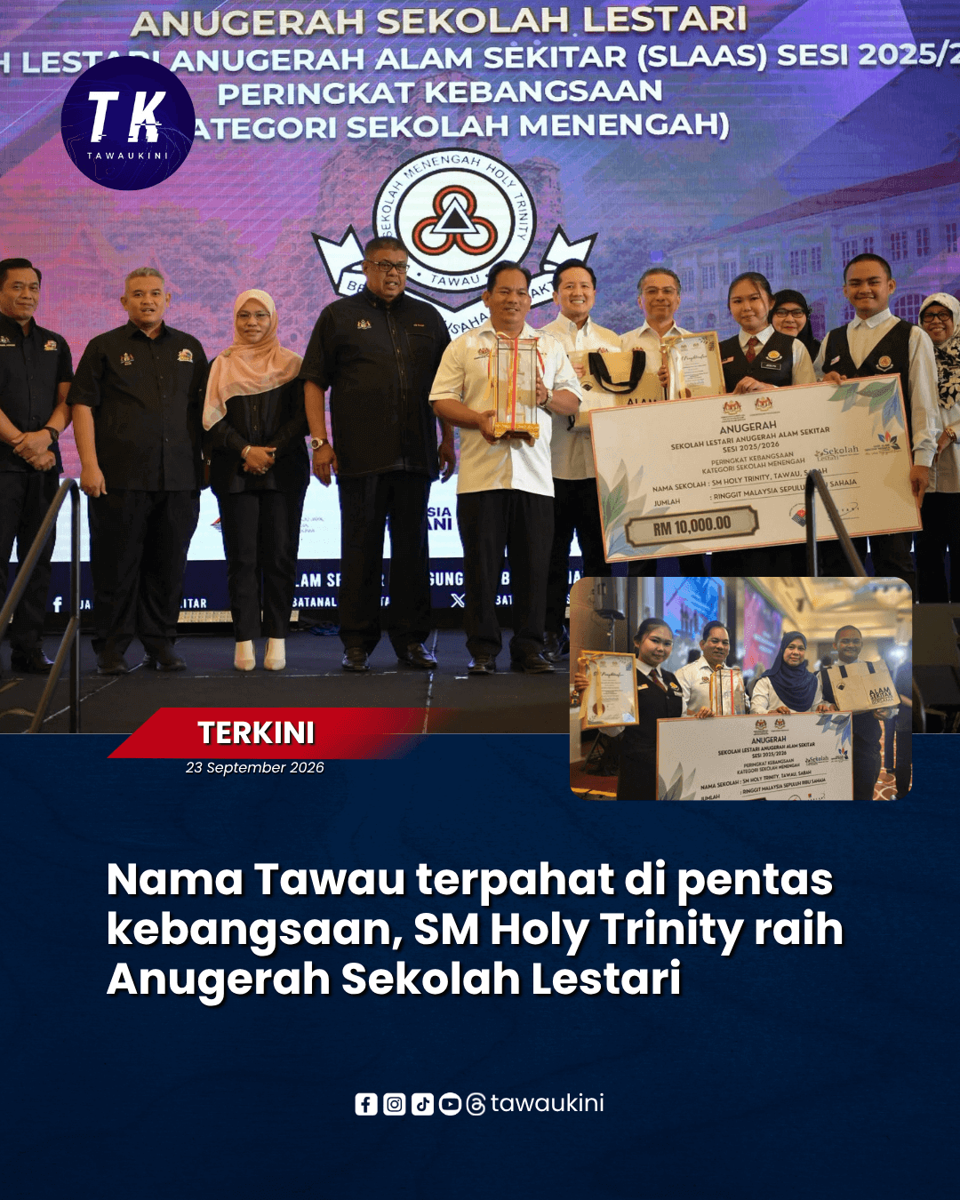 Nama Tawau terpahat di pentas kebangsaan, SM Holy Trinity raih Anugerah Sekolah Lestari