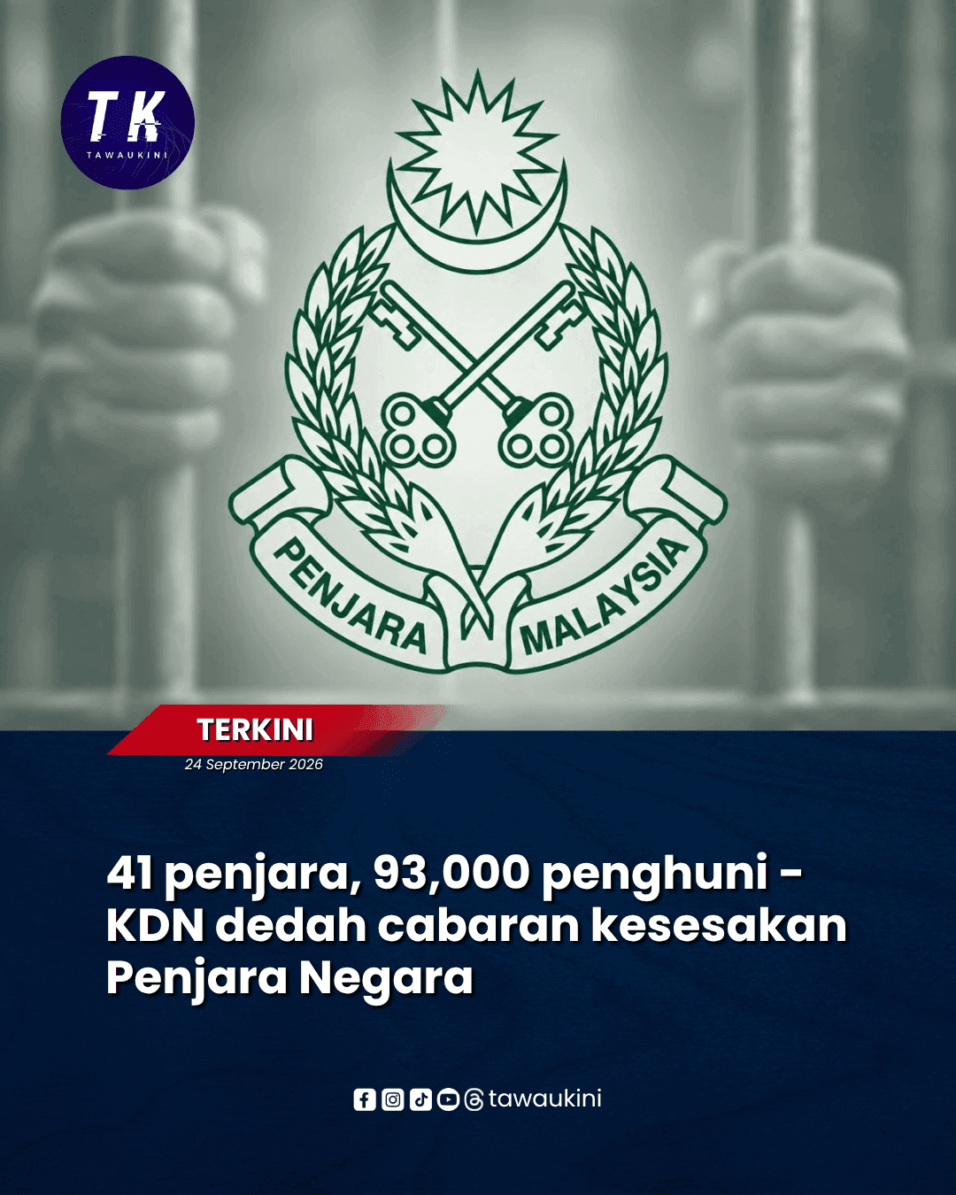 41 penjara, 93,000 penghuni – KDN dedah cabaran kesesakan Penjara Negara
